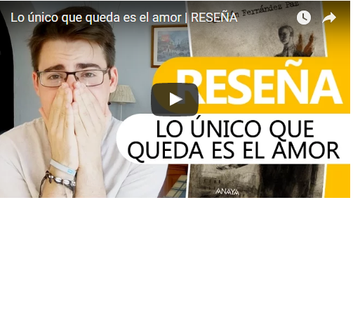 Lo único que queda es el amor | VIDEO-RESEÑA